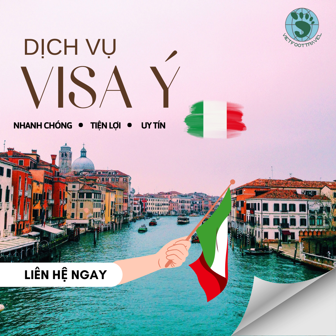 HỒ SƠ VÀ THỦ TỤC VISA Ý