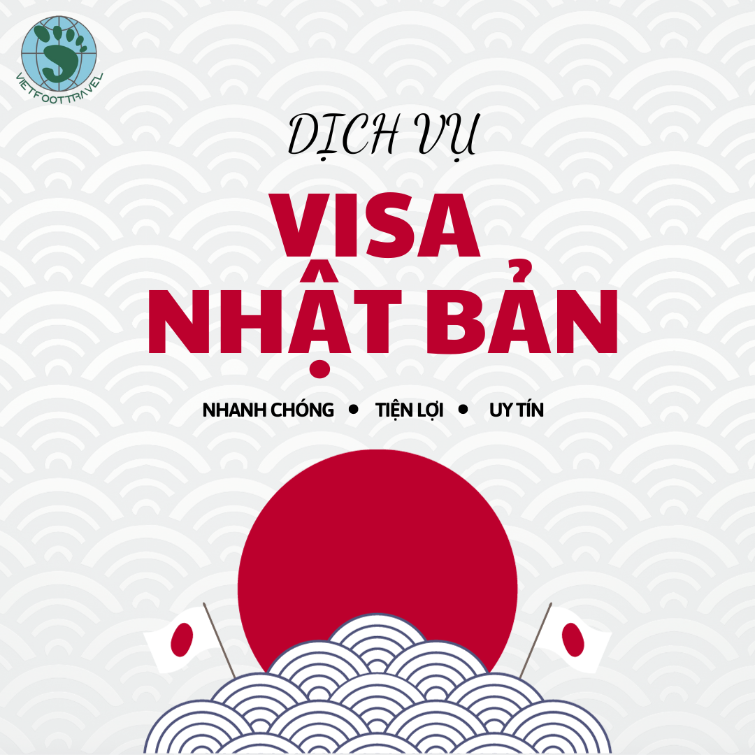 HƯỚNG DẪN HỒ SƠ VÀ THỦ TỤC XIN VISA DU LỊCH NHẬT BẢN ĐẦY ĐỦ VÀ MỚI NHẤT