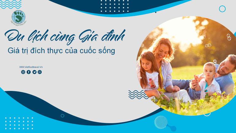 KINH NGHIỆM DÀNH CHO GIA ĐÌNH DU LỊCH CÙNG CON NHỎ