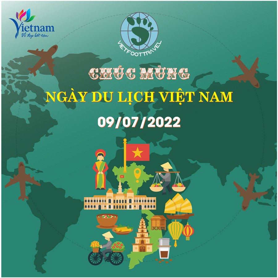 CHÚC MỪNG NGÀY DU LỊCH VIỆT NAM 9/7/2022