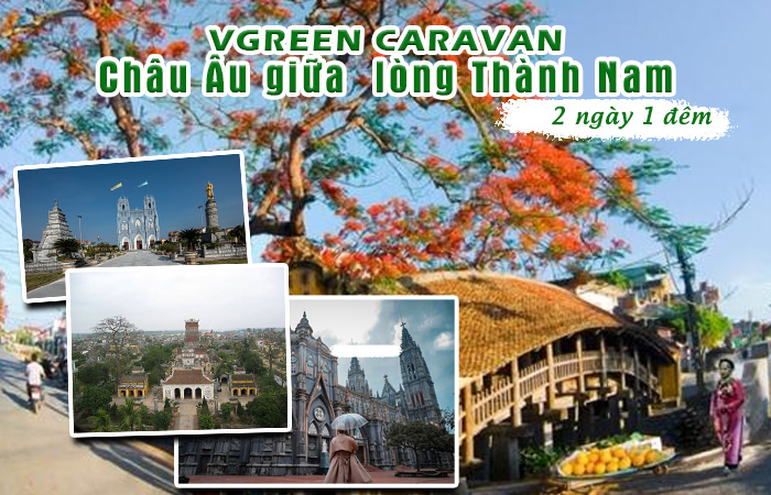 Vgreen Caravan - Châu Âu Giữa Lòng Thành Nam
