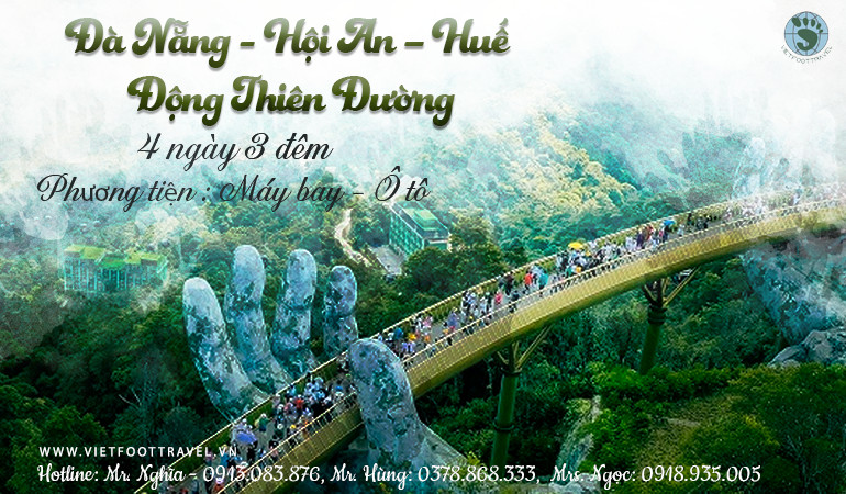 Tour Di Sản Đà Nẵng - Hội An – Huế - Động Thiên Đường 4 Ngày 3 Đêm